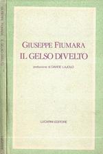 Il Gelso divelto