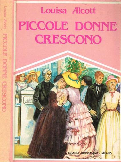 Piccole donne crescono - Louisa May Alcott - copertina