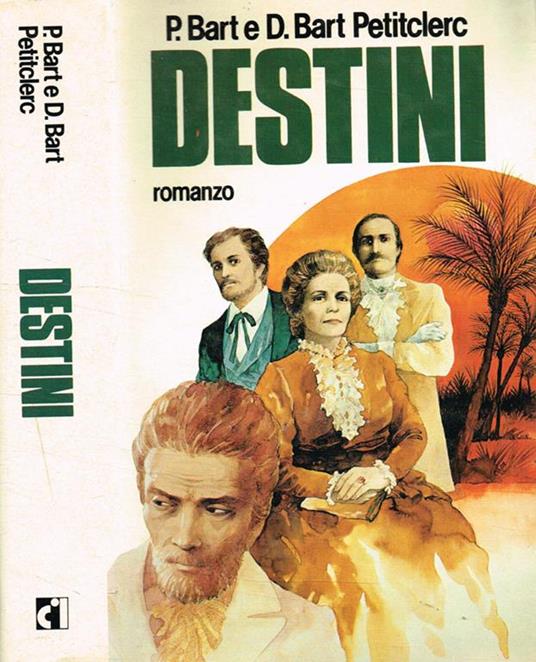 Destini - Peter Bart - copertina