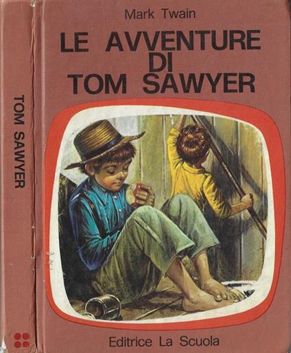 Le avventure di Tom Sawyer - Mark Twain - copertina