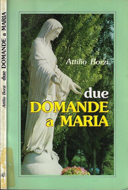 Due domande a Maria - Attilio Borzi - copertina