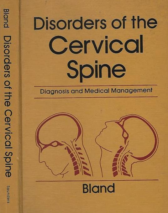 Disorder of the Cervical Spine. Diagnosis and Medical Management - copertina