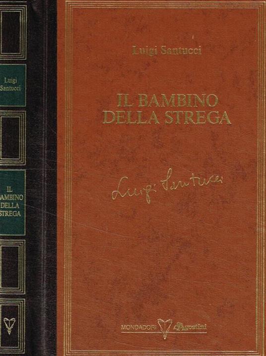 Il bambino della strega - Luigi Santucci - copertina