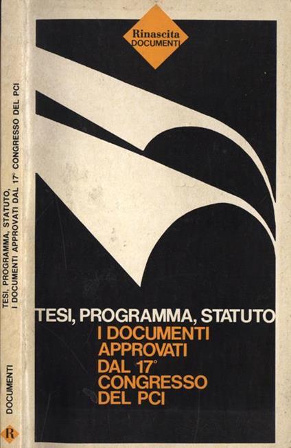 Tesi, programma, statuto. I documenti approvati dal 17 congresso del PCI - copertina
