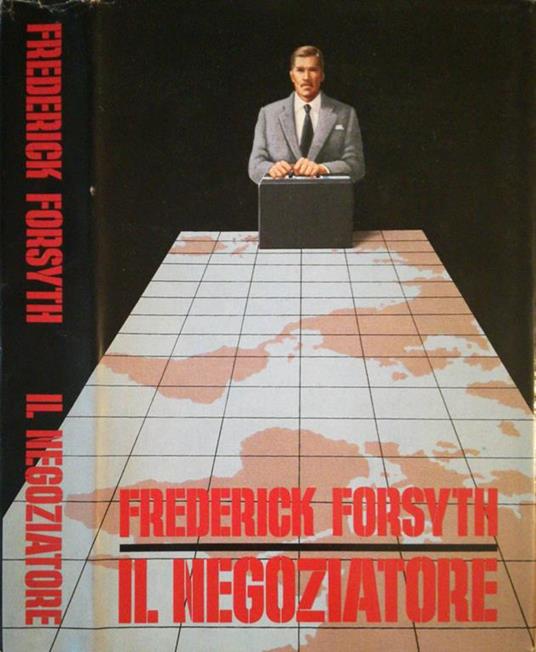 Il negoziatore - Frederick Forsyth - copertina