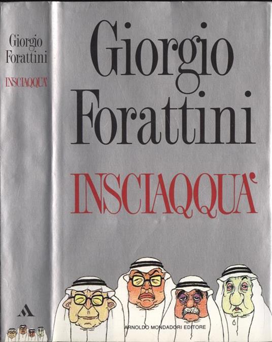 Insciaqquà - Giorgio Forattini - copertina