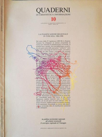 La pianificazione regionale in Toscana: 1984-1990. La politica territoriale regionale. Gli schemi strutturali in convegno regionale di Viareggio - Giuseppe De Luca - copertina