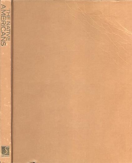 The native americans. The indigenous people of North America - Colin F. Taylor - copertina