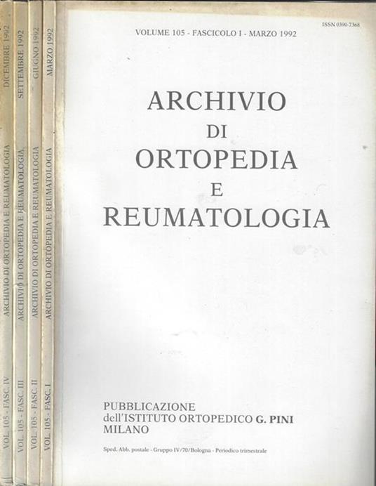 Archivio di ortopedia e reumatologia Volume 105 – fascicolo I, II, III, IV – Anno 1992 (annata completa) - B. Colombo - copertina