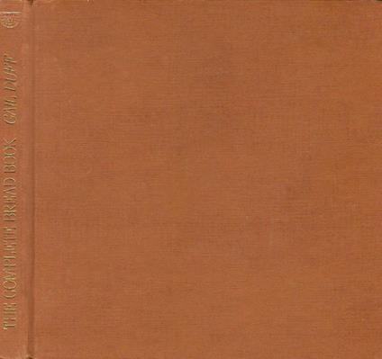 The complete Bread Book. 150 Traditional recipes from around the World - Gail Duff - copertina