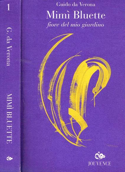 Mimì Bluette fiore del mio giardino - Guido Da Verona - copertina
