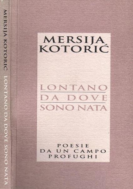 Lontano da dove sono nata. Poesie da un campo profughi - copertina