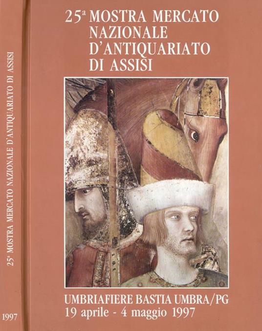 25a Mostra mercato nazionale d'antiquariato di Assisi - copertina