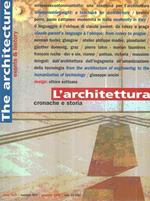 L' Architettura completo Anno XLIV Numero 507, 509, 511, 513/514, 515, 516 e 517/518. Cronache e storia