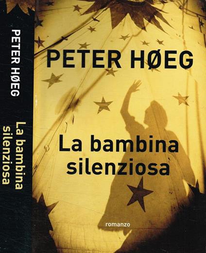La bambina silenziosa - Peter Hoeg - copertina