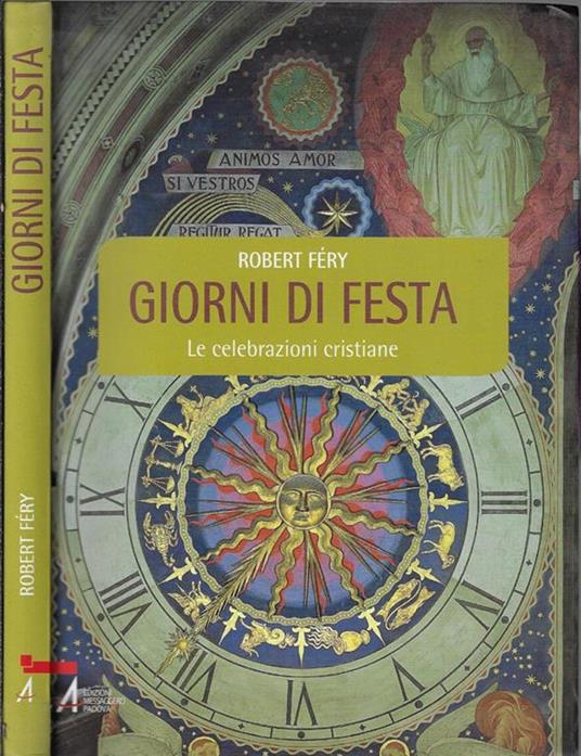 Giorni di festa. Le celebrazioni cristiane - Robert Fery - copertina