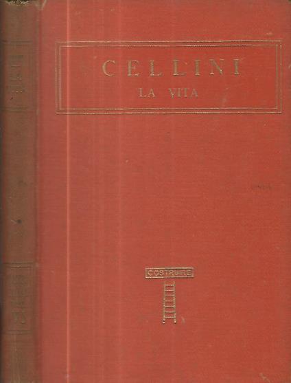 La vita - Benvenuto Cellini - copertina