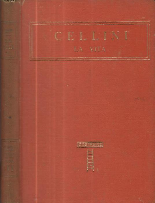 La vita - Benvenuto Cellini - copertina
