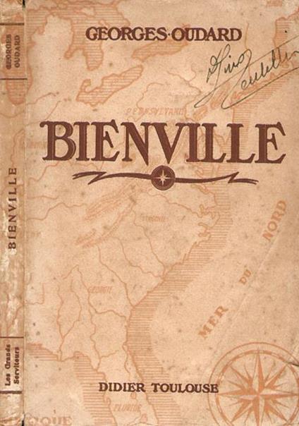 Bienville: le pere de la Lousiane - Georges Oudard - copertina