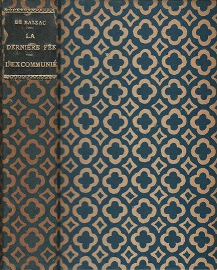 La Dernière Fée, L'Excommunié - Honoré de Balzac - copertina