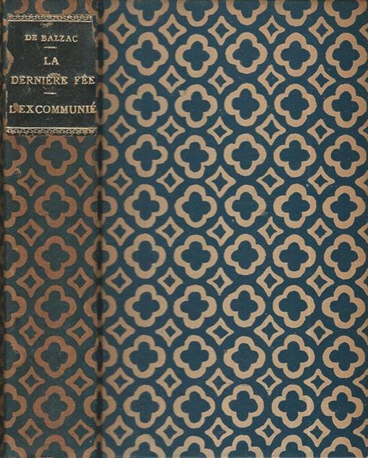 La Dernière Fée, L'Excommunié - Honoré de Balzac - copertina