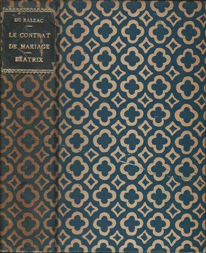 Le contrat de mariage, Béatrix - Honoré de Balzac - copertina