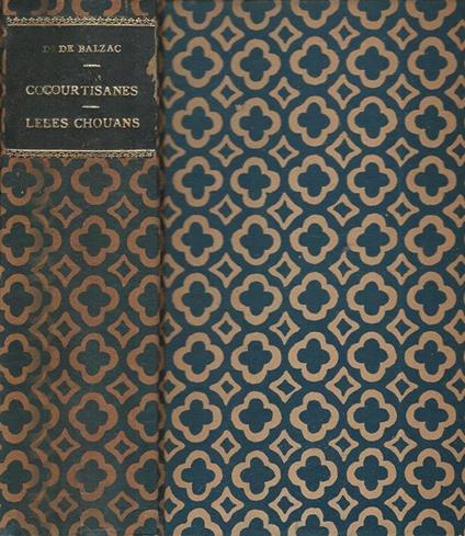 Courtisanes, Les chouans - Honoré de Balzac - copertina