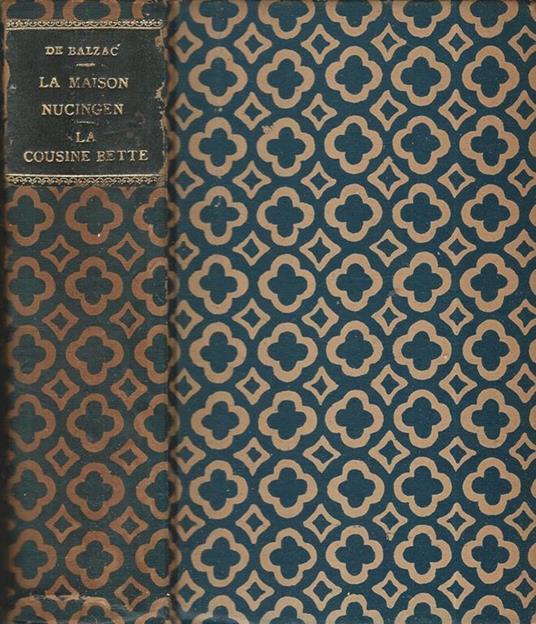 La maison Nucingen, La cousine Bette - Honoré de Balzac - copertina
