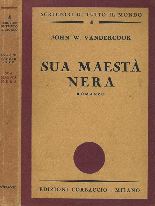 Sua maestà nera - John W. Vandercook - copertina