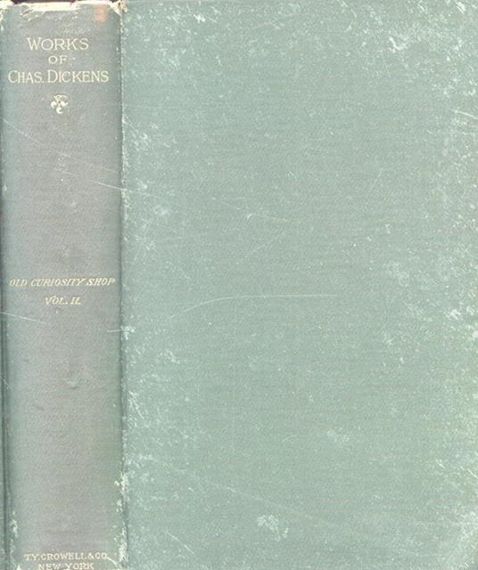 Old curiosity shop Vol. II - Charles Dickens - copertina