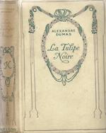 La Tulipe noire
