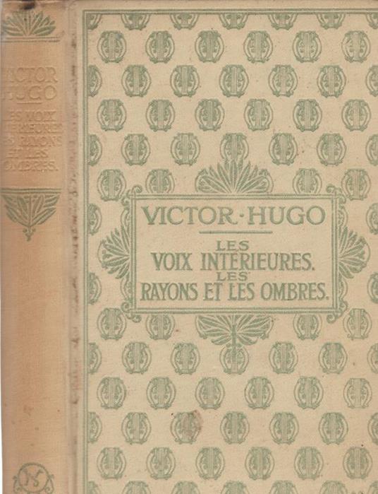 Les Voix intérieures - Les Rayons et les Ombres - Victor Hugo - copertina