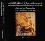 Memorabilia: il futuro della memoria. Beni ambientali architettonici archeologici artistici e storici in Italia vol. IV, Confronti per l'innovazione