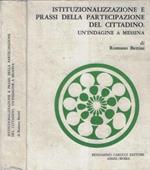 Istituzionalizzazione e prassi della partecipazione del cittadino. Un'indagine a Messina