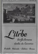 L' urbe anno 1968 N. 4. Rivista romana diretta da Ceccarius