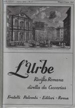 L' urbe anno 1969 N. 3. Rivista romana diretta da Ceccarius