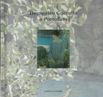 Domenico Guerello a Portofino - Gianfranco Bruno - copertina