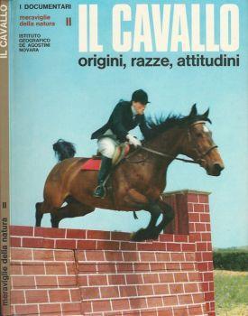 Il cavallo. Origini, razze, attitudini - Nereo Lugli - copertina