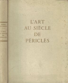 L' art au siecle de Pericles - Pierre Devambez - copertina