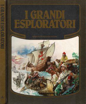 I Grandi esploratori - Lidia Marzotto - copertina