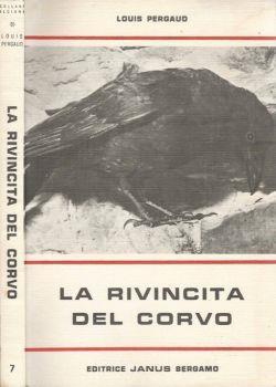 La rivincita del corvo - Louis Pergaud - copertina
