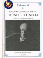 Linguaggio musicale di Bruno Bettinelli