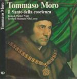 Tommaso Moro. Il Santo della coscienza