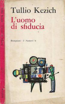 L' uomo di sfiducia - Tullio Kezich - copertina