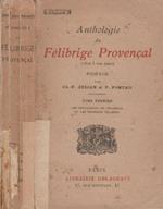 Anthologie du Félibrige Provencal (1850 à nos jours). Poesie