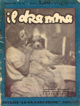 Il dramma. Quindicinale di commedie di grande successo. Anno IV, 1928, n.51 - Lucio Ridenti - copertina