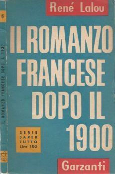 Il romanzo francese dopo il 1900 - René Lalou - copertina