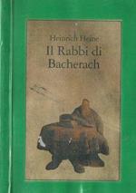 Il rabbi di Bacherach. Testo tedesco a fronte