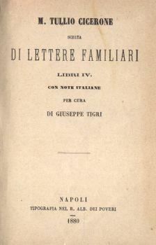 Scelta di lettere familiari Libri IV - M. Tullio Cicerone - copertina