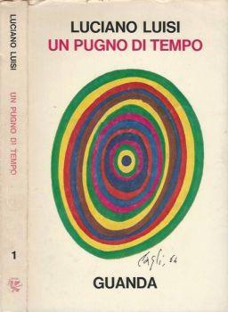 Un pugno di tempo - Luciano Luisi - copertina